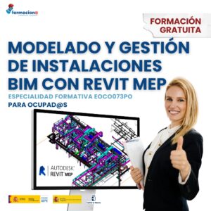 Modelado y Gestión de Instalaciones BIM con Revit Mep